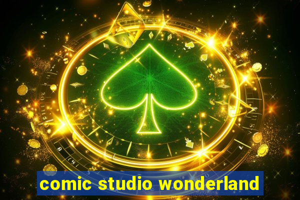 comic studio wonderland